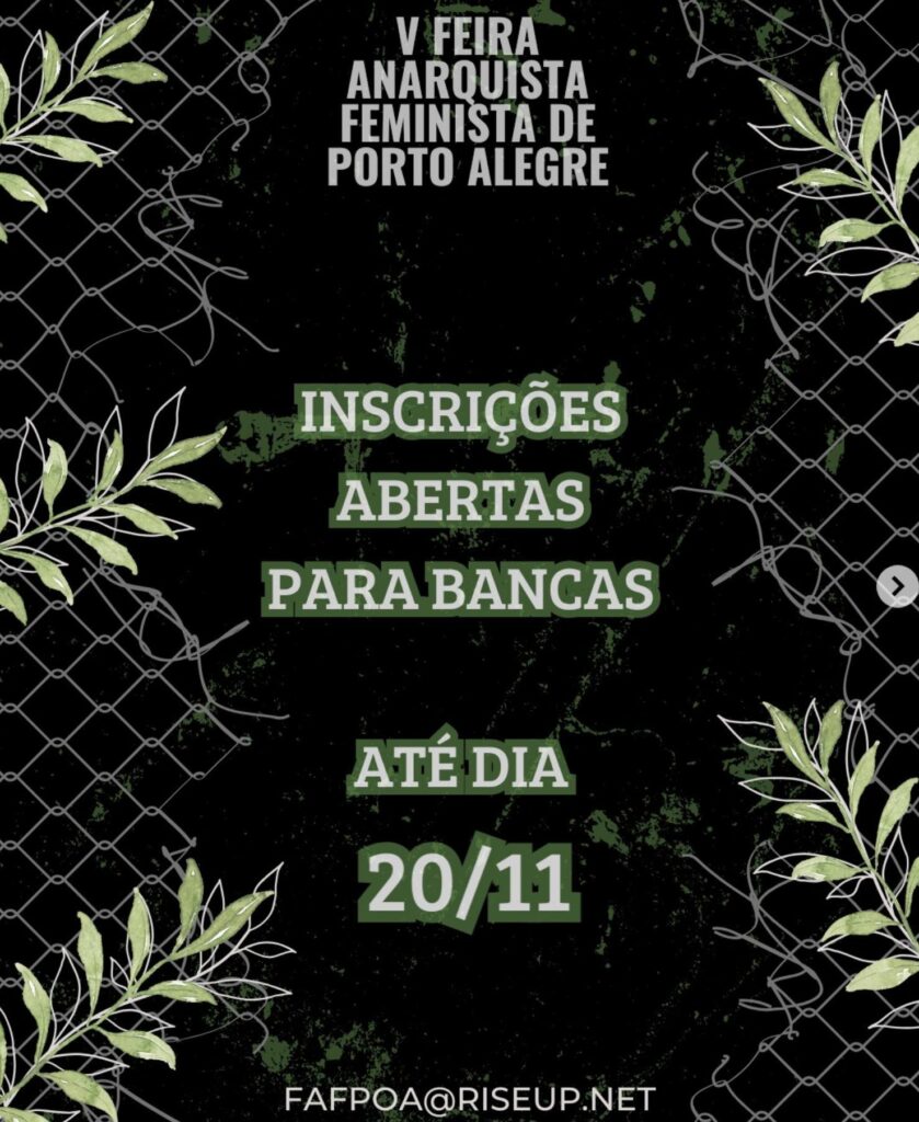 Ilustração de uma cerca de arame arrebentada sobre um fundo preto emoldurando o texto em letras brancas: V Feira Anarquista de Porto Alegre. Inscrições abertas para bancas. Até dia 20/11. FAFPOA@RISEUP.NET